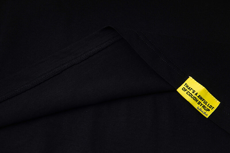 THATS A AWFUL LOT OF COUGH SYRUP Tee